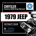 Detroit Iron - 1979 Jeep Shop Manual, Service Bulletins, Parts Book & Sales Brochure