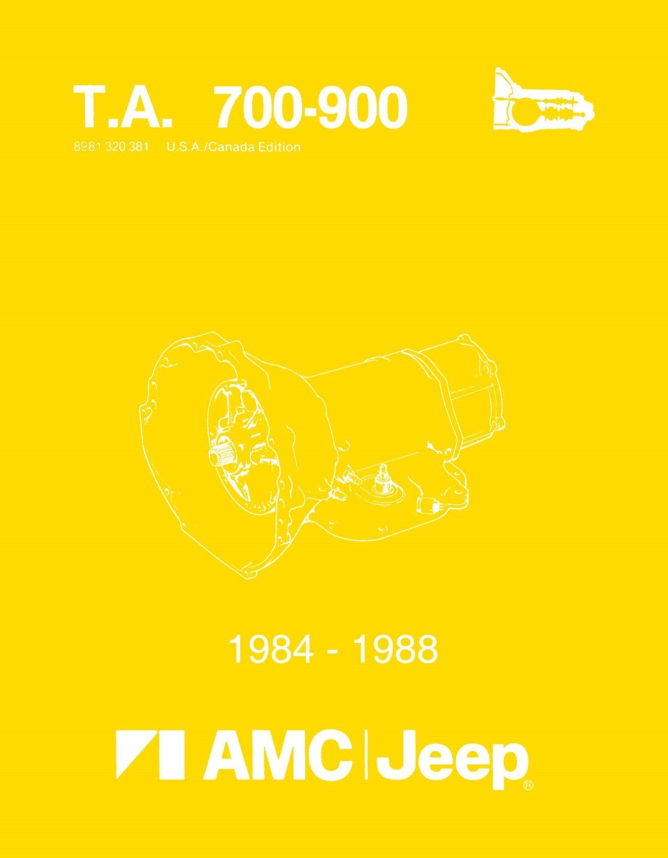 Detroit Iron - 1984 - 1988 Jeep 700 / 900 Series Transmission Component Service Manual