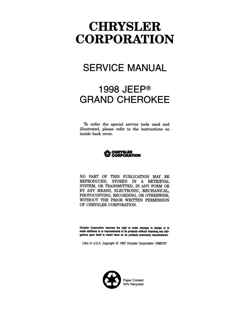 Detroit Iron - 1998 Jeep Grand Cherokee Shop Manual
