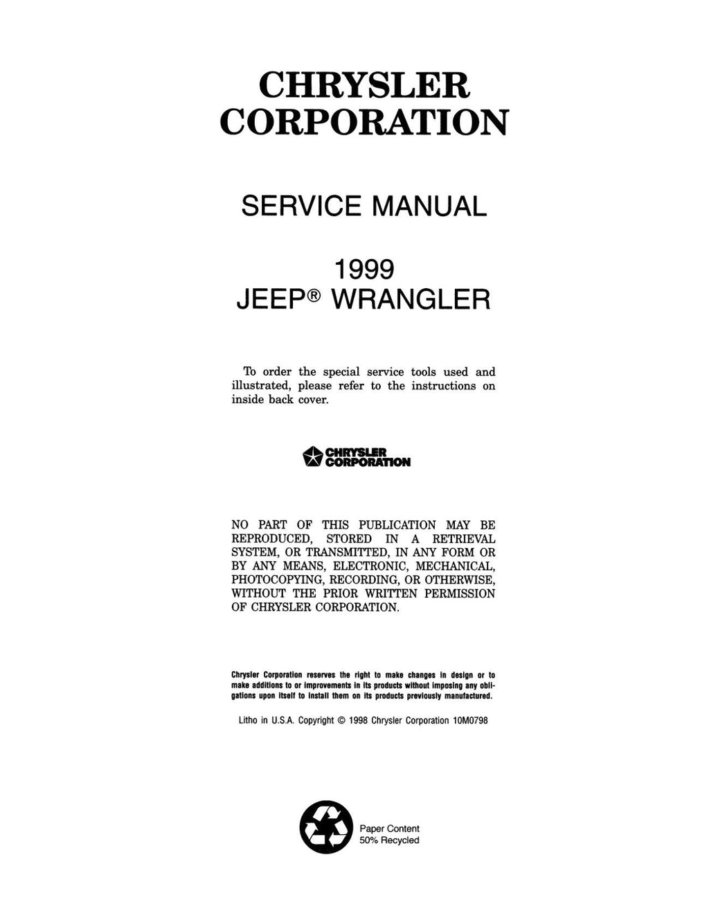 Detroit Iron - 1999 Jeep Wrangler Shop Manual