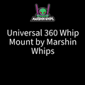 Universal 360 Whip Mount by Marshin Whips
